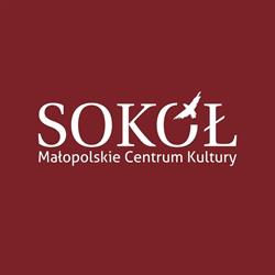 Sokół. Małopolskie Centrum Kultury