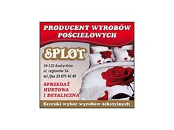 Splot. PPHU. Producent wyrobów pościelowych, hurtownia tkanin