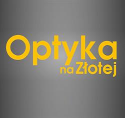 Optyk, Salon Optyczny, Soczewki Kontaktowe,Okulary, OPTYKA NA ZŁOTEJ - tel. 690165335