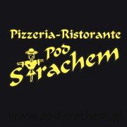 Pod Strachem. Pizzeria, Restauracja