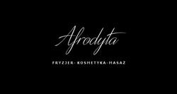 Afrodyta. Salon Fryzjersko - Kosmetyczny