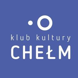 Chełm. Klub Kultury