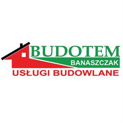 Budotem. Zakład Budowlany. Banaszczak K.