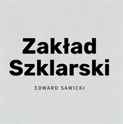 Sawicki Edward. Zakład szklarski
