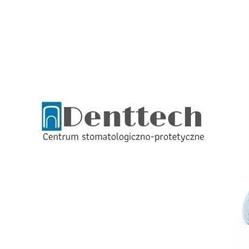 "denttech" Centrum Stomatologiczno-Protetyczne