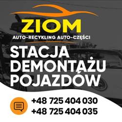 ZIOM STACJA DEMONTAŻU POJAZDÓW, ZŁOMOWANIE POJAZDÓW, SKUP AUT