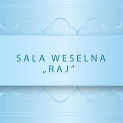 Sala Weselna Raj