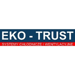 EKO-TRUST SYSTEMY CHŁODNICZE I WENTYLACYJNE SP. Z O.O.