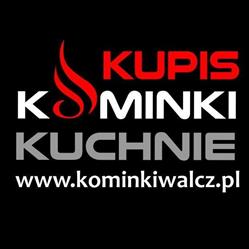 Kupis Kominki Wałcz