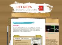 Left Grupa. Drukarnia, produkcja filmowa, fotografia