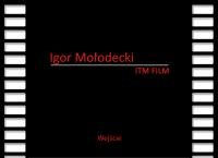 I.t.m. Film. Mołodecki i.