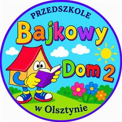 Bajkowy Dom. Przedszkole Niepubliczne