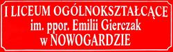 I Liceum Ogólnokształcące im. ppor. Emilii Gierczak