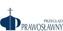 Przegląd Prawosławny. Redakcja