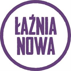 Łaźnia Nowa. Teatr