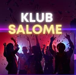 Salome. Restauracja, pub, dyskoteka
