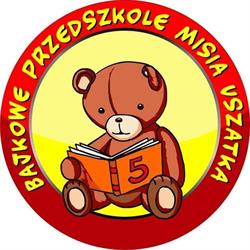 Przedszkole Bajkowe im. Misia Uszatka