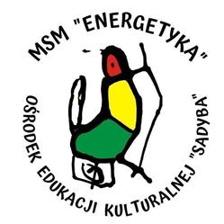 Ośrodek Edukacji Kulturalnej "Sadyba" MSM "Energetyka"