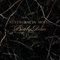Biały Dom. Restauracja, Hotel