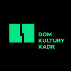 Kadr. Dom Kultury
