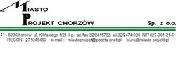 Miasto-Projekt Chorzów. Sp. Z O.o.