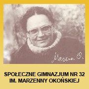32 Społeczne Gimnazjum Im. Marzenny Okońskiej Przy 25 Społecznym Liceum Ogólnokształcącym