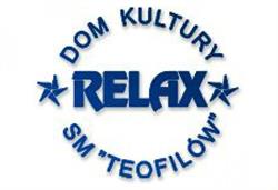Relax. Dom Kultury Spółdzielni Mieszkaniowej Teofilów
