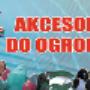 AKCESORIA DO OGRODZEŃ