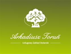 Usługowy Zakład Stolarski - Arkadiusz Toruń