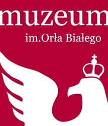 MUZEUM IM. ORŁA BIAŁEGO