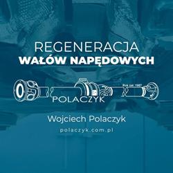 Z.u.m.p. Regeneracja i Odbudowa Walów Napedowych Polaczyk Wojciech