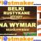belki rustykalne NA WYMIAR belki rustykalne