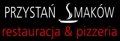 Restauracja & Pizzeria ?przystań Smaków?