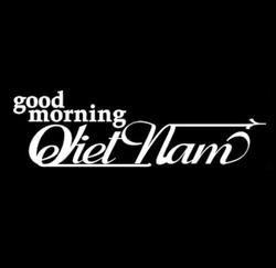 Good Morning Vietnam