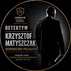 Prywatny Detektyw Warszawa Krzysztof Matyszczak