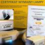 Certyfikat potwierdzający regularne wymiany lamp