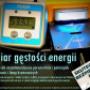 Jedyny w Polsce sprzet do pomiaru gęstości energi