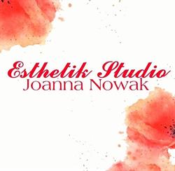 Esthetik Studio Salon Fryzjersko-Kosmetyczny Joanna Nowak