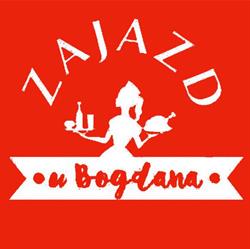 U Bogdana Zajazd Bogdan Marciniak