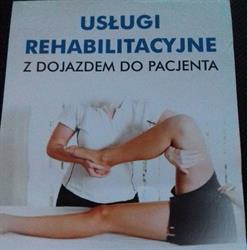 Grotkowska Ewelina. Usługi Rehabilitacyjne