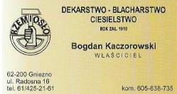 Kaczorowski Bogdan. Zakład dekarsko - blacharski