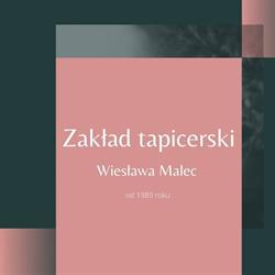 Malec Wiesława - Zakład Tapicerski