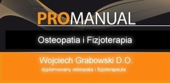 PRO MANUAL Fizjoterapia i Osteopatia Wojciech Grabowski