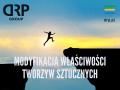 MODYFIKACJA WŁAŚCIWOŚCI TWORZYW SZTUCZNYCH