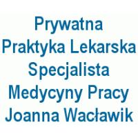 Prywatna Praktyka Lekarska Specjalista Medycyny Pracy Joanna Wacławik