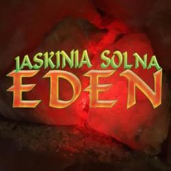 Eden. Jaskinia solna