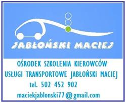 Ośrodek szkolenia kierowców, usługi transportowe. Jabłoński Maciej