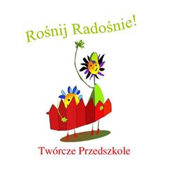 Twórcze Przedszkole Rośnij Radośnie Grażyna Ferenc-Wesołowska