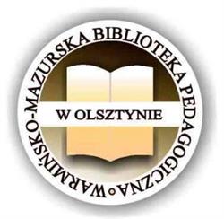 Biblioteka Pedagogiczna Warmińsko - Mazurska im. prof. T. Kotarbińskiego