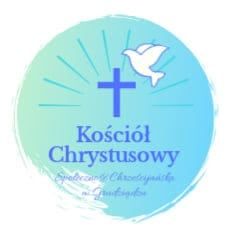 Chrześcijańska Społeczność. Kościół Zborów Chrystusowych
